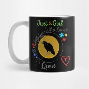 Just A Girl Who Loves Crows Mug